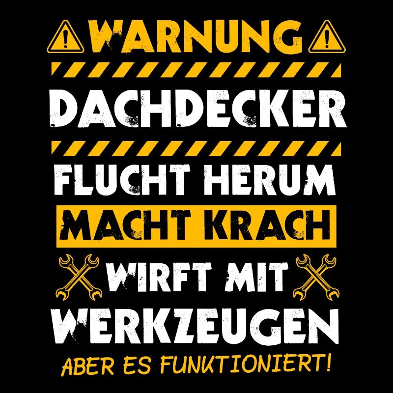 Dachdecker Dachdeckermeister Handwerker Geschenk