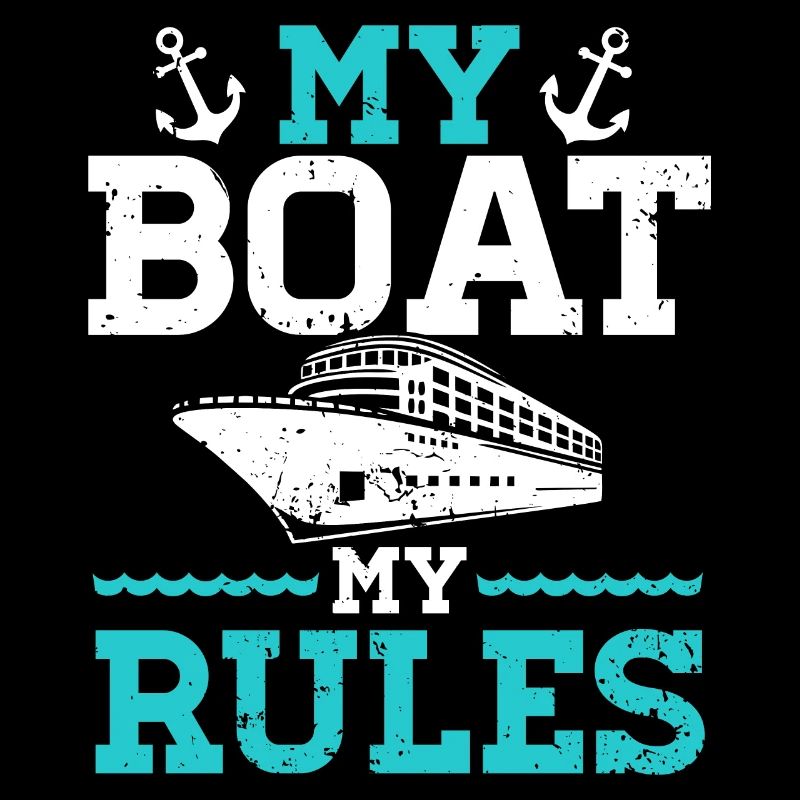 My Boat My Rules - Boating