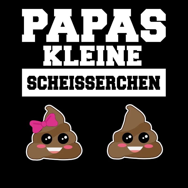 Papas kleine Scheisserchen - Vatertagsgeschenk