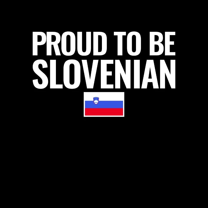 Fier d’être slovène Drapeau slovène slovène