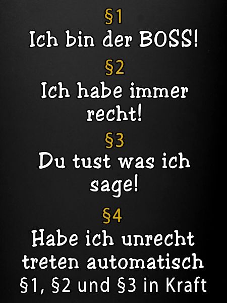 ICH BIN DER BOSS!