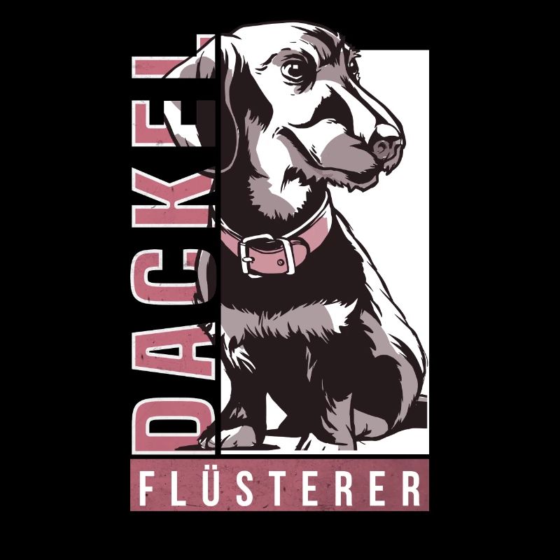 Dackel Flüsterer - Dachshunde Besitzer