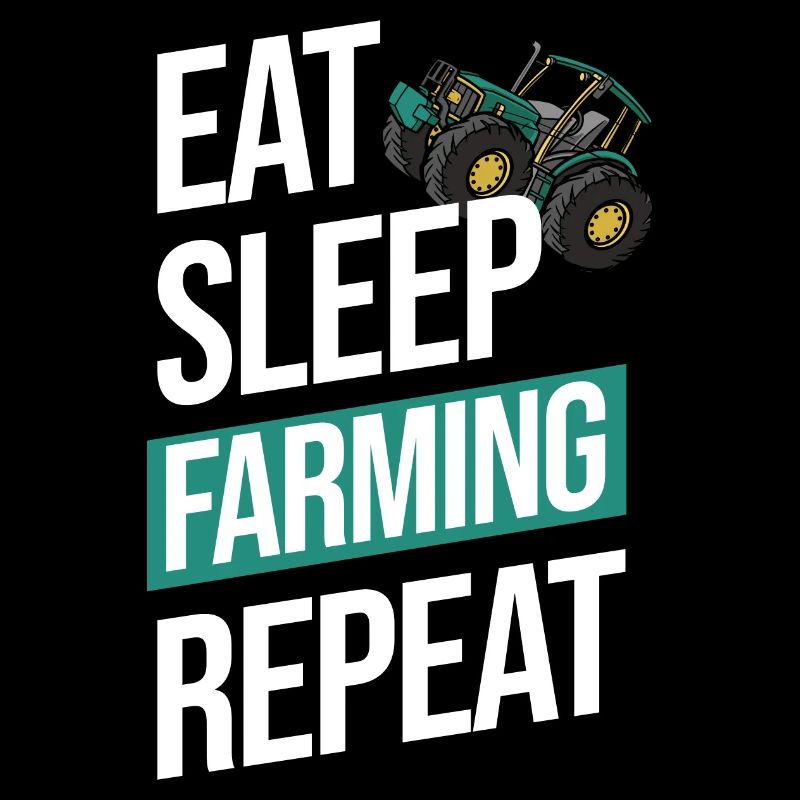 Eating Sleeping Farm Saying
