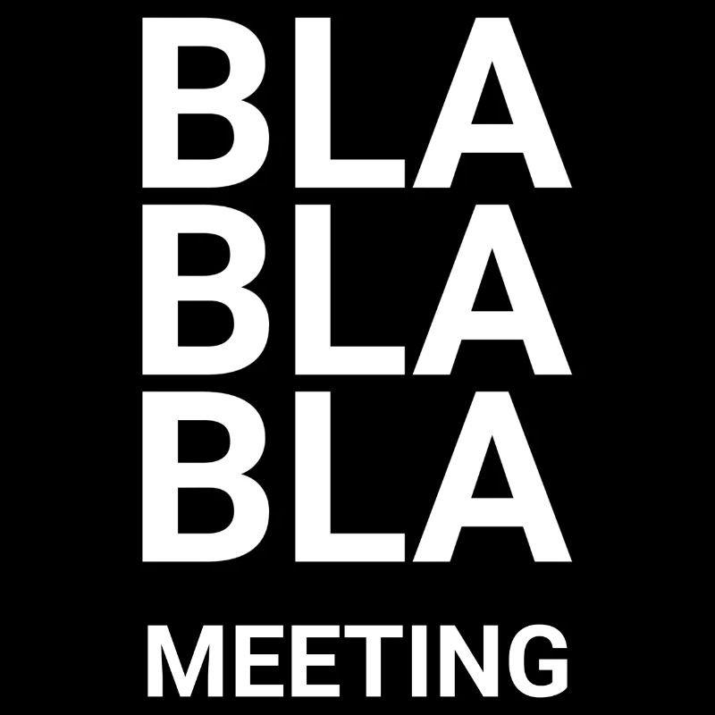 Bla Bla Bla Meeting
