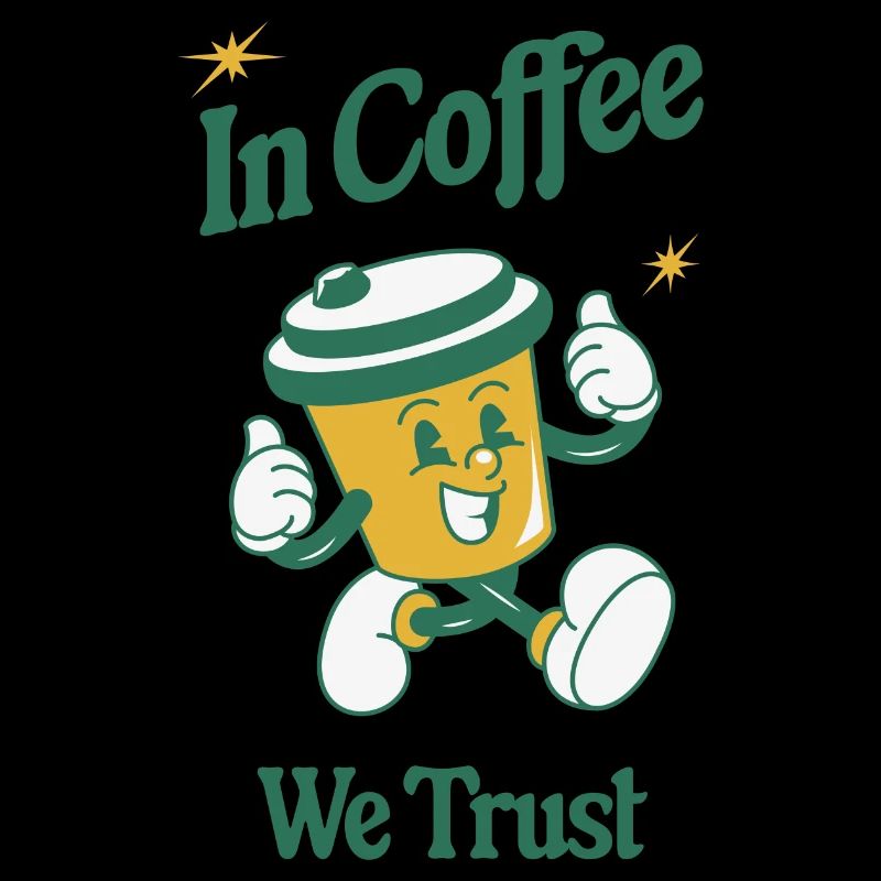 In Coffee we trust Kaffee koffein espresso