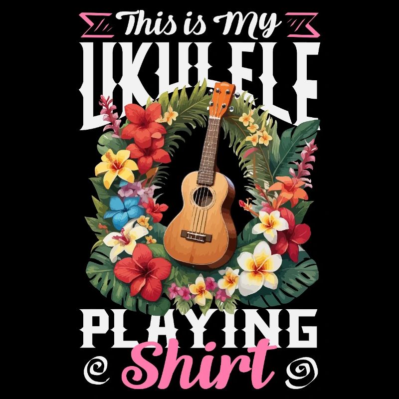 This Is My Ukulele Playing Shirt Hawaiian Guitar