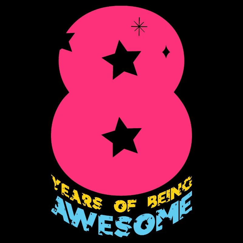 8 YEARS OF BEING AWESOME EINHORN 8. GEBURTSTAG
