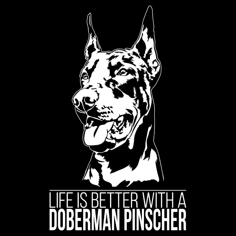 Doberman Pinscher la vie est meilleure Chiens Wilsigns