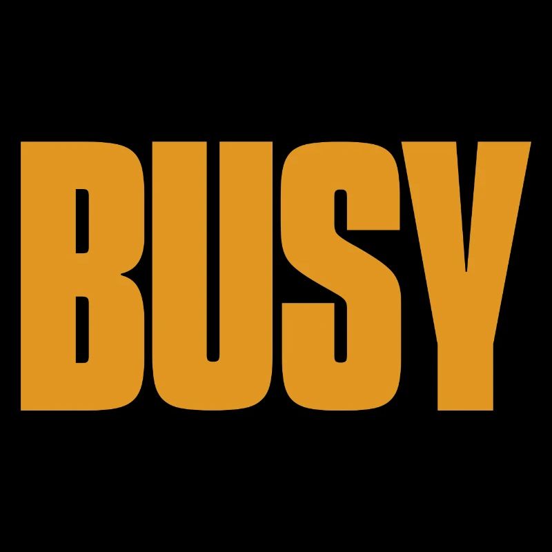 Busy - occupé