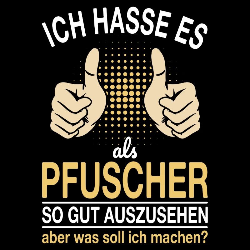 Pfuscher Spruch