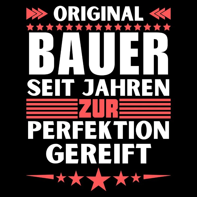 Zur Perfektion gereifter Bauer