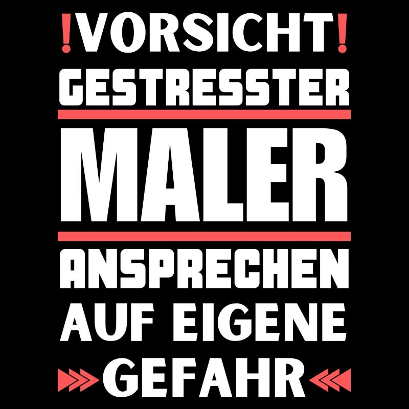 Gestresster Maler nicht ansprechen!