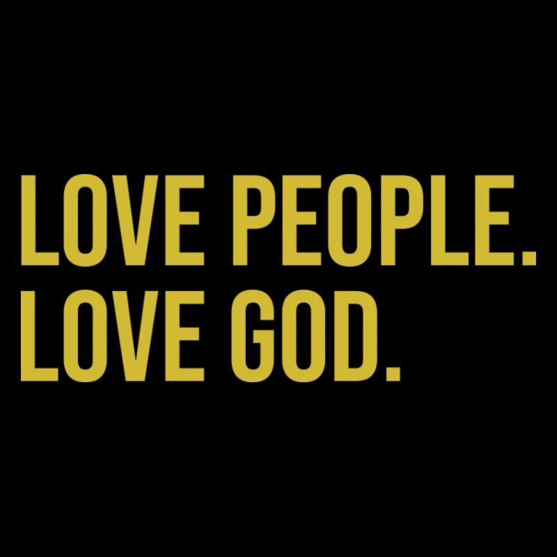 aimer les gens, aimer Dieu - Conception chrétienne