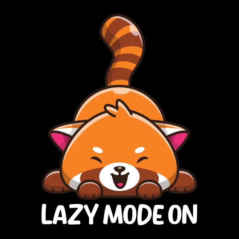 Lazy Mode On