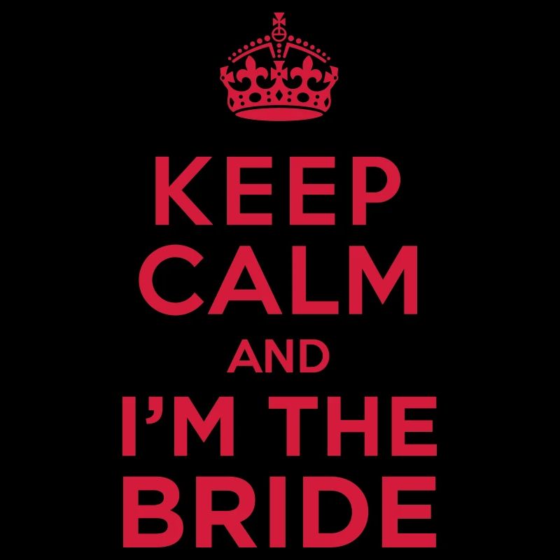 keepcalm Braut