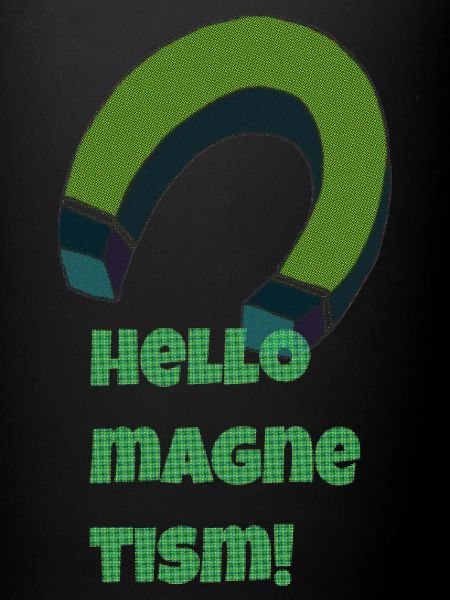 hello magnetism