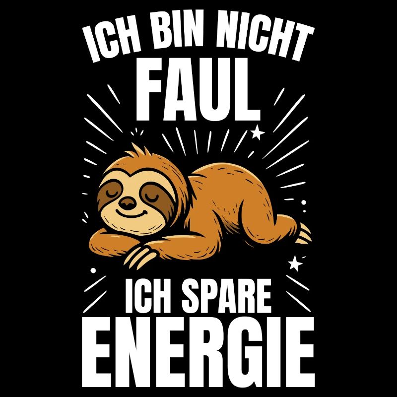Sloth Saying - I Save Energy