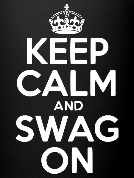 Reste calme et swag