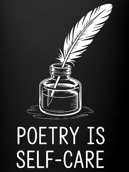 Poetry as Self-Care