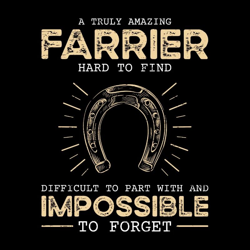 Farrier A Truly Amazing Farrier