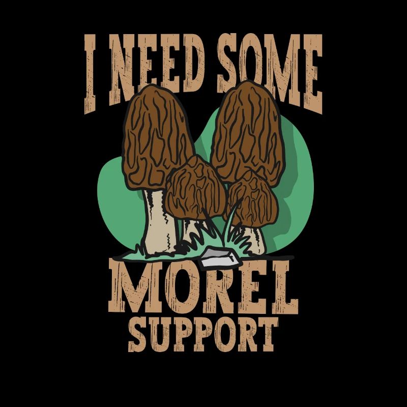 Morels Mushroom Picker Mushroom Farmer Mushroom