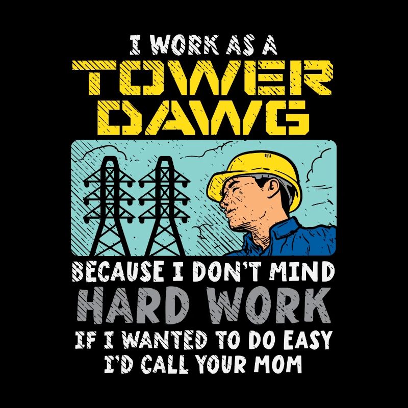 Ich arbeite als Tower Dawg