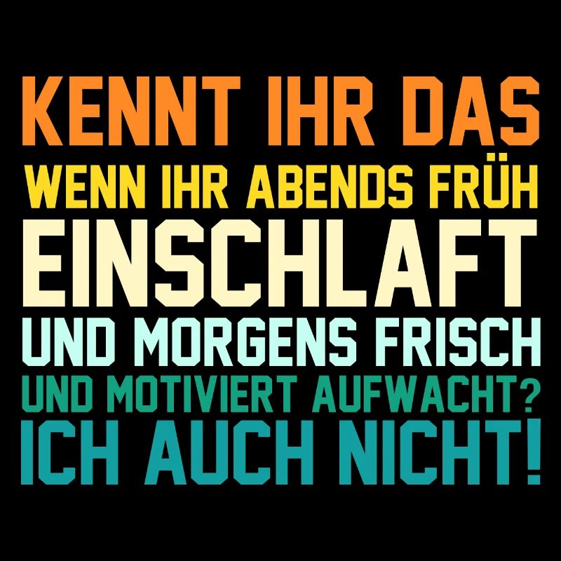 Faulenzer Langschläfer Motivation