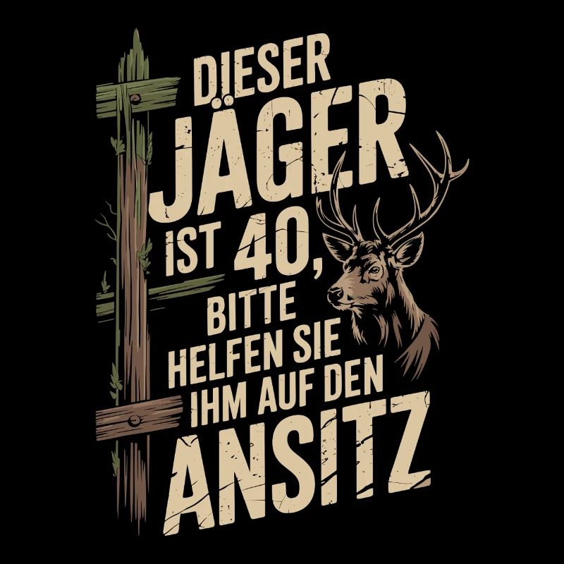Dieser Jäger ist 40