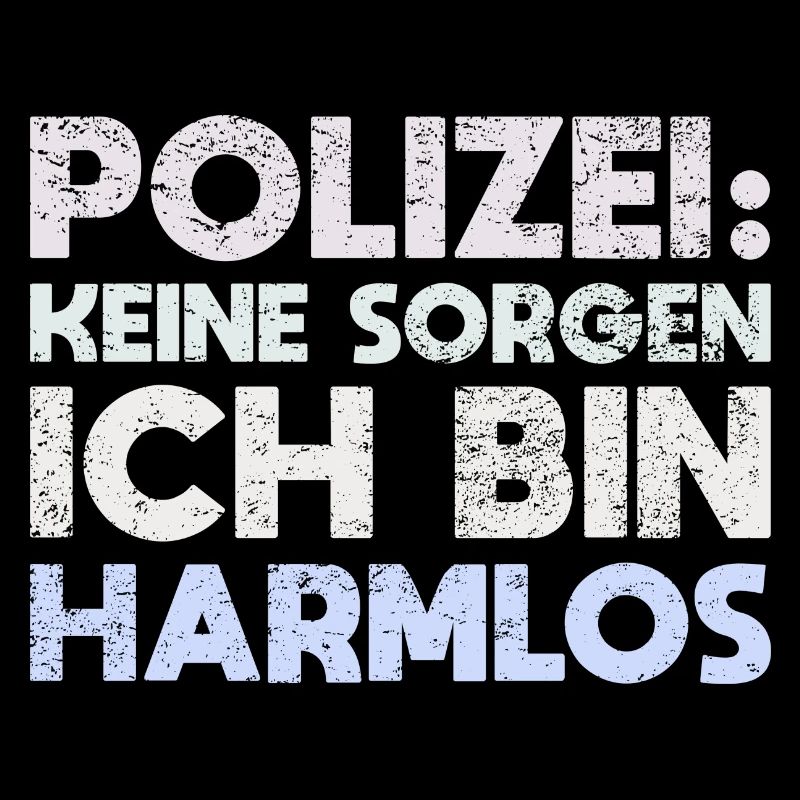 Polizei: Keine Sorgen, Ich Bin Harmlos