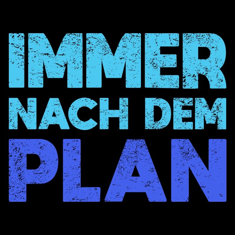 Immer Nach Dem Plan