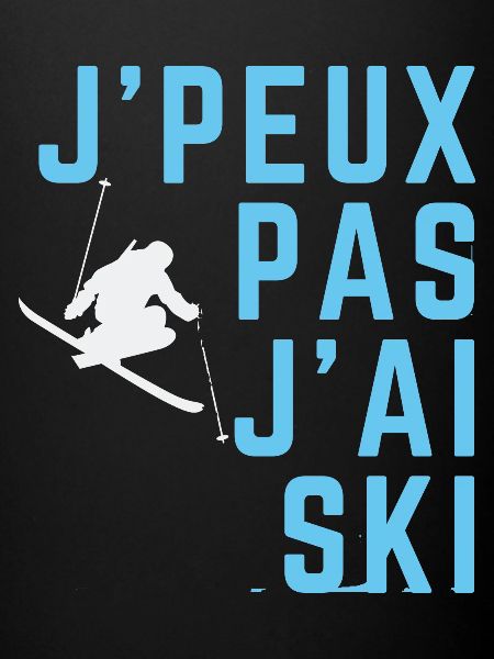 J'peux pas j'ai ski
