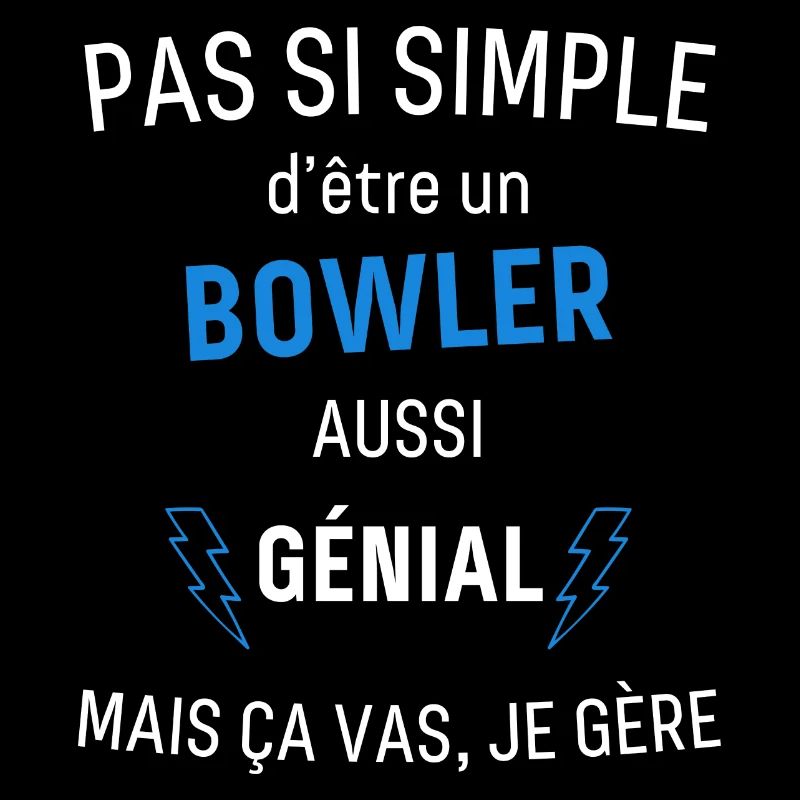 Bowler Génial