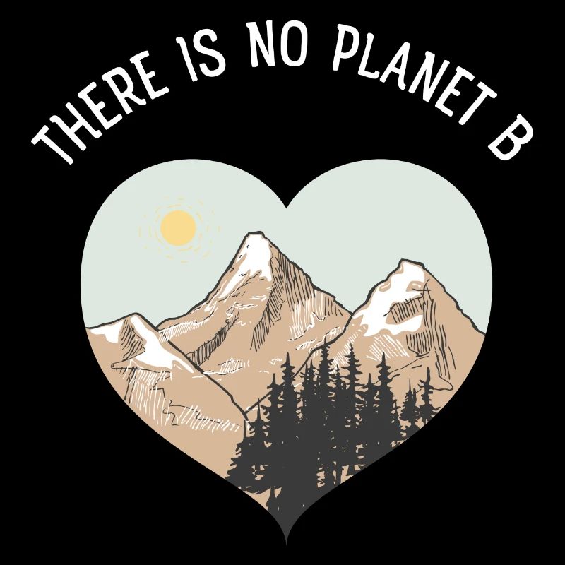 There Is No Planet B, Save The Earth, Statement