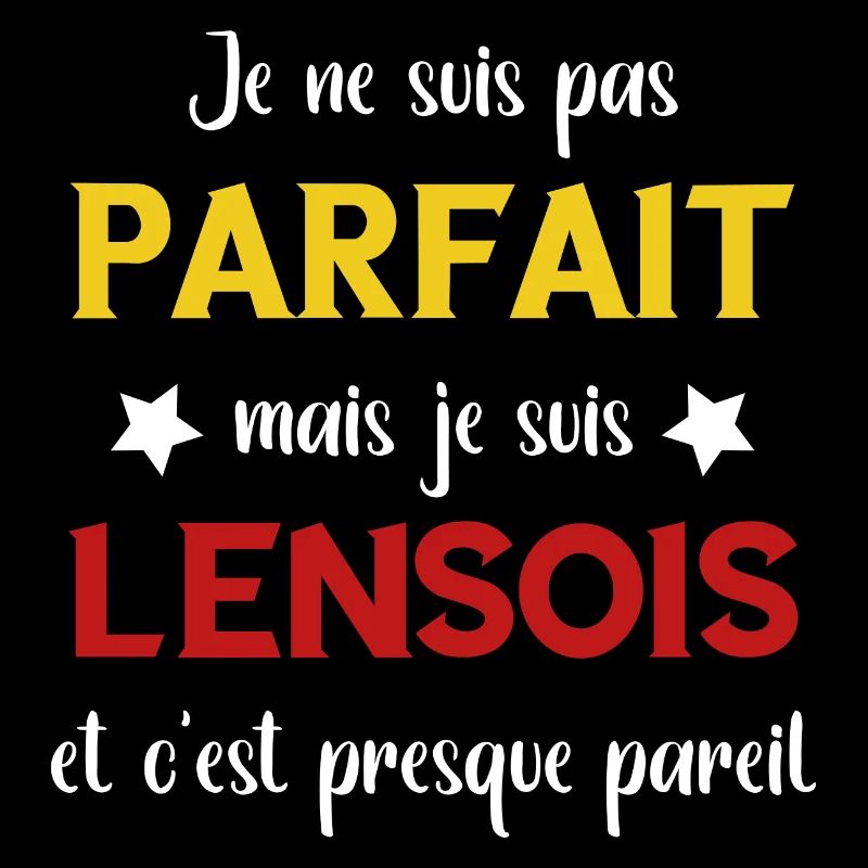 Je ne suis pas parfait mais lensois