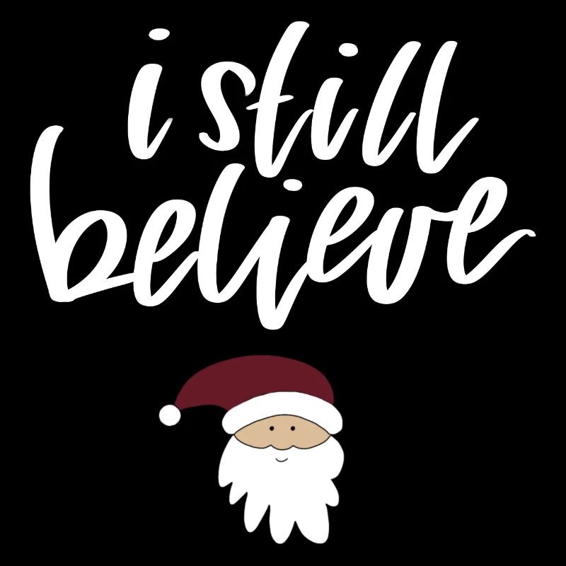 I still believe