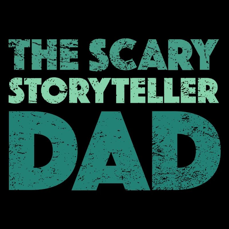 The Scary Storyteller Dad