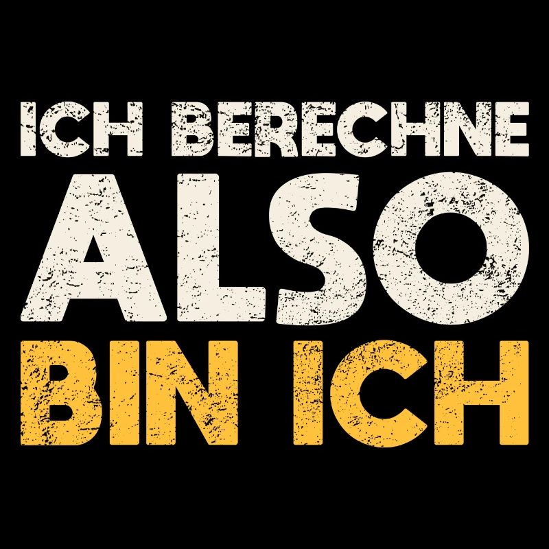 Ich Berechne, Also Bin Ich