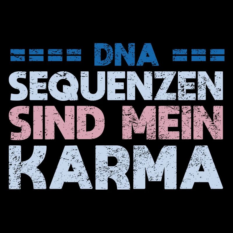 DNA Sequenzen Sind Mein Karma