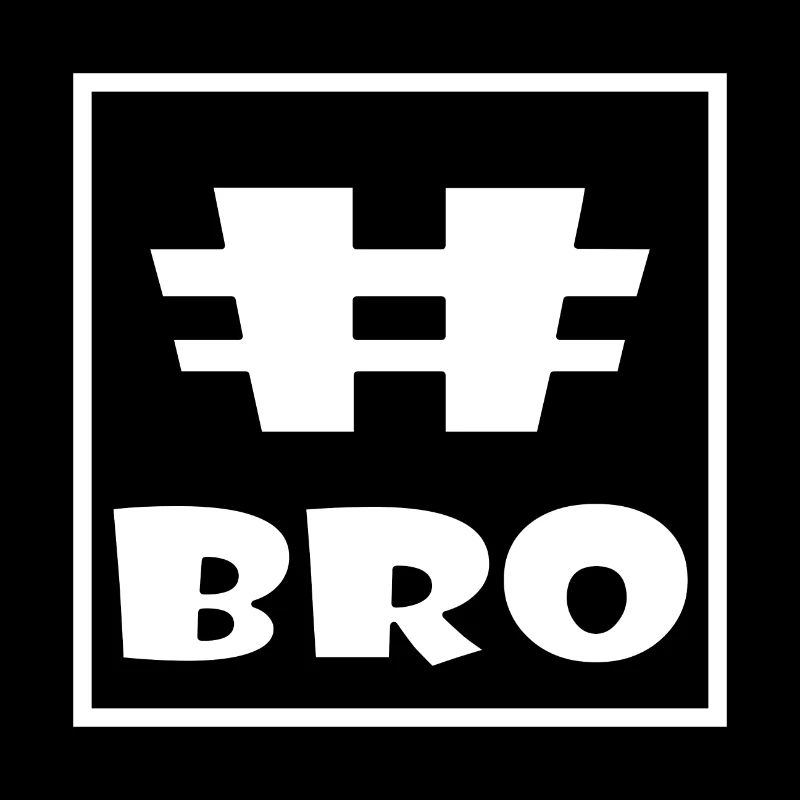 #BRO