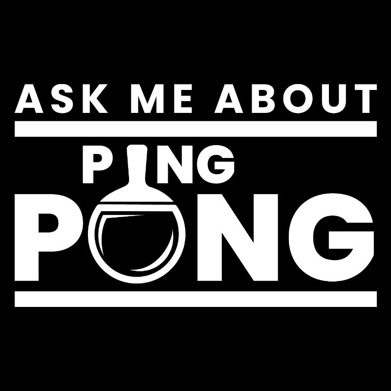 Table tennis bat ping pong saying gift