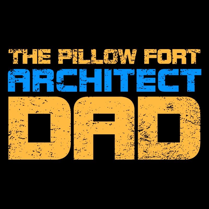 Le Pillow Fort Architecte Papa