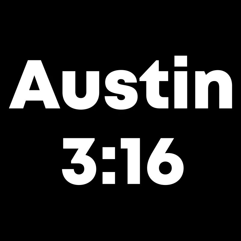 Austin 3:16
