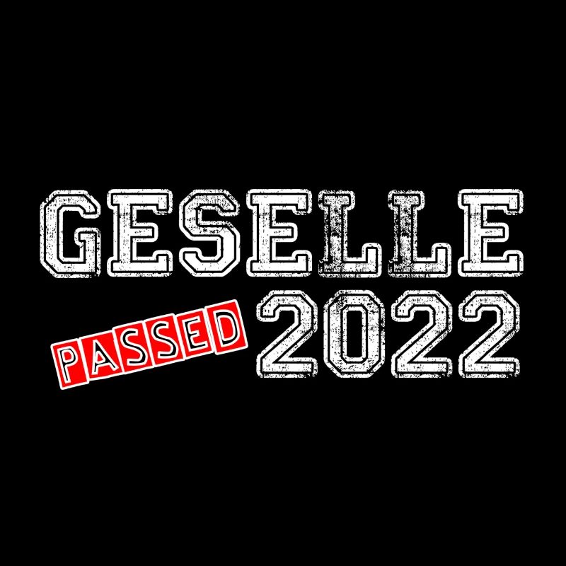 Geselle passed 2022