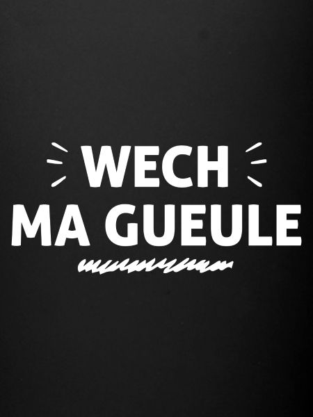 wesh ma gueule