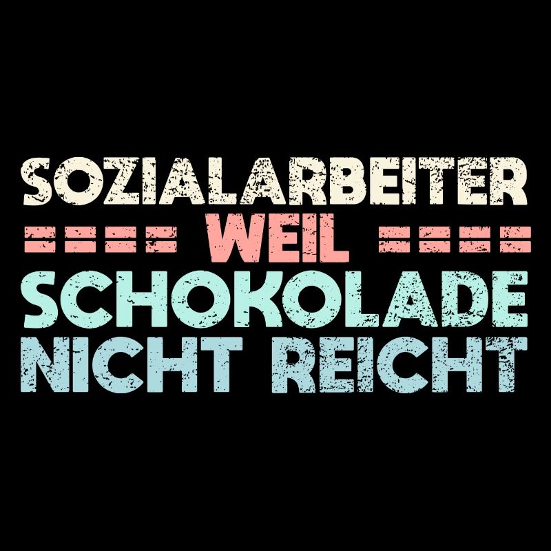 Sozialarbeiter - Weil Schokolade Nicht Reicht