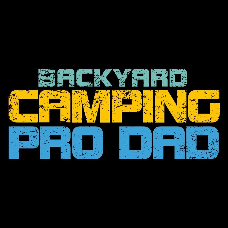 Backyard Camping Pro Dad
