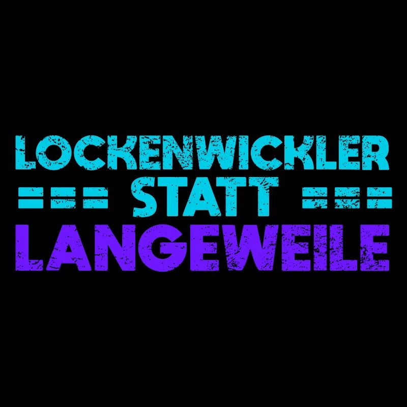 Lockenwickler Statt Langeweile