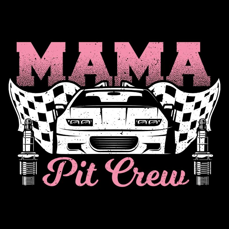 Mama Pit Crew - Mutter