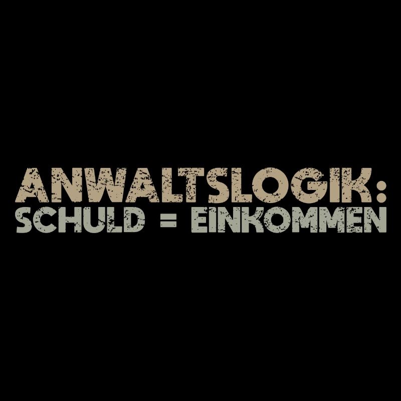 Anwaltslogik: Schuld = Einkommen