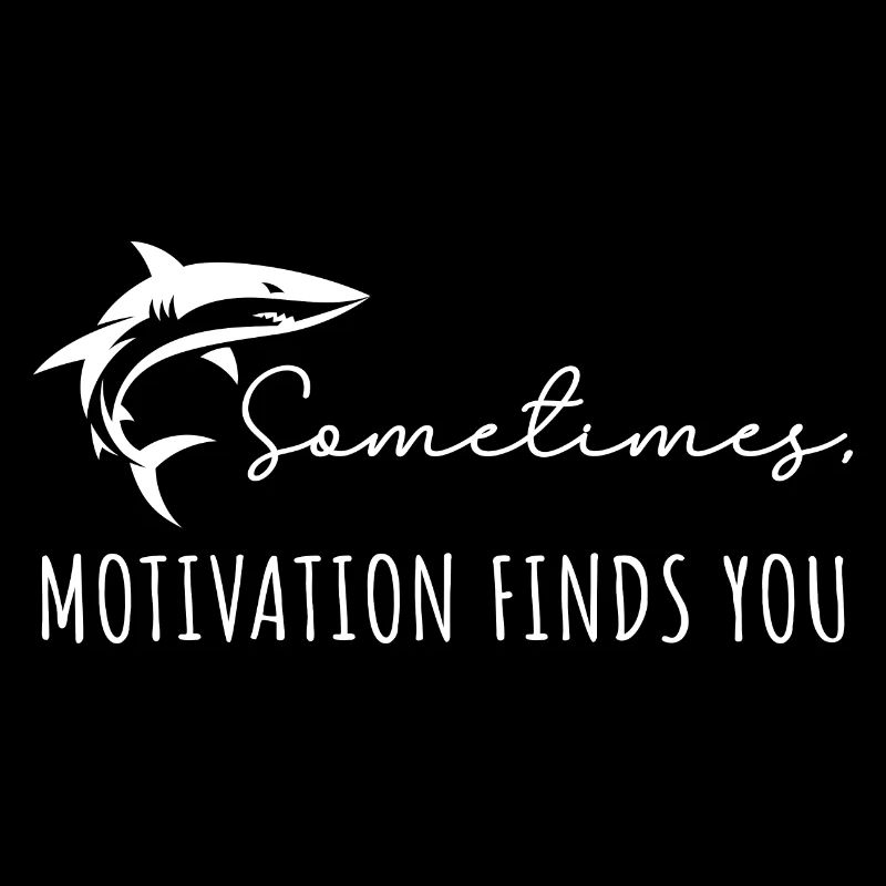 Manchmal findet die Motivation Sie